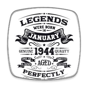 80th birthday Legendary since January Born in 1944 - Square fridge magnet - white - Front