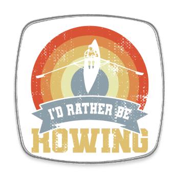 I'd Rather Be Rowing - Square fridge magnet - white - Front