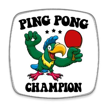 Ping Pong Champion Design Tennis de table et - Magnet carré - blanc - Devant