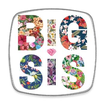 BIG SIS - Soeur - Grande Soeur - Look de partenaire - Magnet carré - blanc - Devant