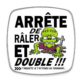 Autocollant Voiture Humour: Arrête de Râler ! - Magnet carré - blanc - Devant