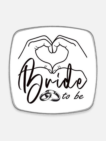 Bride to be – Minimalist bridal design - Square fridge magnet - white