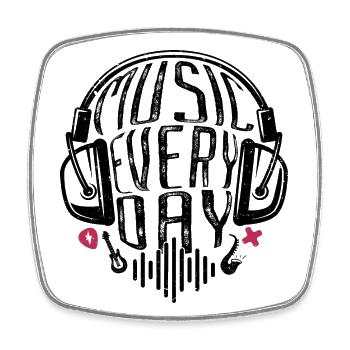 Music Every Day, Music Lovers Musicians Gift - Square fridge magnet - white - Front