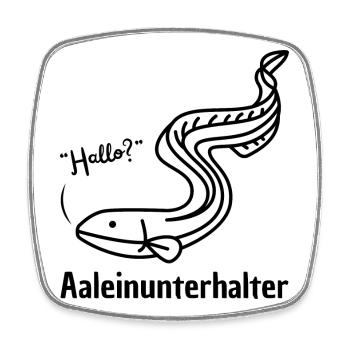 Aaleinunterhalter - Viereckiger Kühlschrankmagnet - Weiß - Vorne