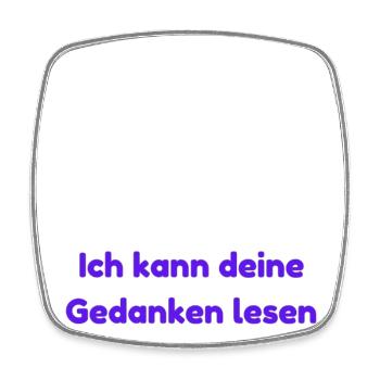 I can read your mind - Square fridge magnet - white - Front
