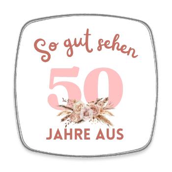 So gut sehen 50 Jahre aus! Boho, personalisierbar - Viereckiger Kühlschrankmagnet - Weiß - Vorne