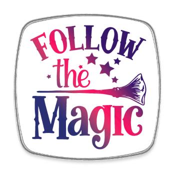 Follow the Magic Broomstick - Square fridge magnet - white - Front
