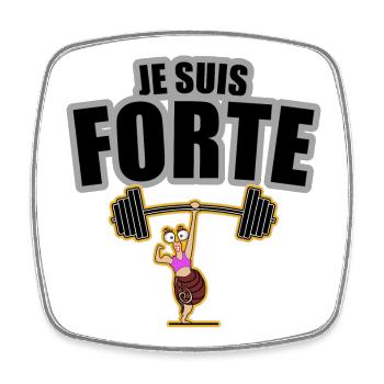 je suis forte, motivation, femelle - Magnet carré - blanc - Devant