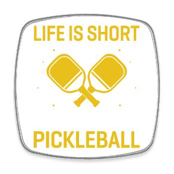 La vie est courte, jouez au pickleball - Magnet carré - blanc - Devant