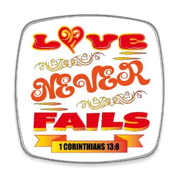 Love Never Fails - Square fridge magnet - white - Front