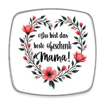You are the best gift mom ! - Square fridge magnet - white - Front
