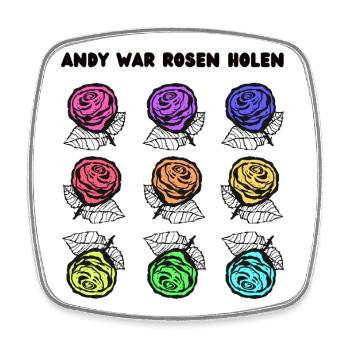 Andy war Rosen holen - Viereckiger Kühlschrankmagnet - Weiß - Vorne