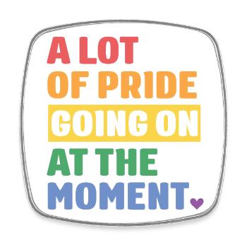 LGBTQ Pride Month - Viel Pride - Viereckiger Kühlschrankmagnet - Weiß - Vorne