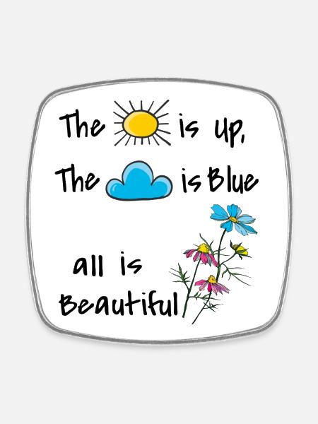 Life is beautiful - Viereckiger Kühlschrankmagnet - Weiß