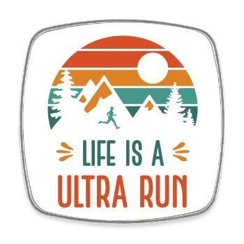 Life is a Ultra Run - Square fridge magnet - white - Front