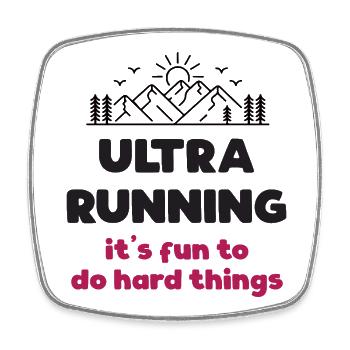Ultra Running – Schwierige Dinge machen Spaß - Viereckiger Kühlschrankmagnet - Weiß - Vorne