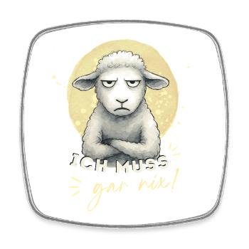 Je dois – rien ! Motif de mouton amusant - Magnet carré - blanc - Devant
