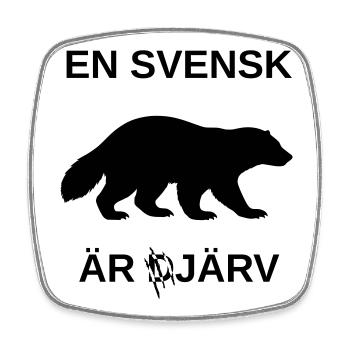 A Swede is järv (bold) (pun) (silhouette) 🇸🇪 - Square fridge magnet - white - Front