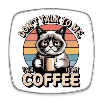 Moody Cat Coffee - Square fridge magnet - white - Front