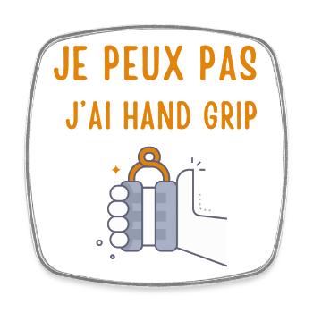 I can't I have Hand Grip - Square fridge magnet - white - Front