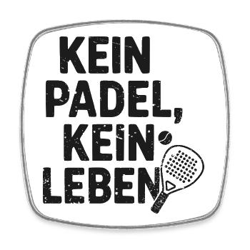 Padel drôle – pas de padel, pas de vie - Magnet carré - blanc - Devant