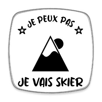 JE PEUX PAS. SKI. MONTAGNE. RAQUETTE. SNOW. SNOW - Magnet carré - blanc - Devant