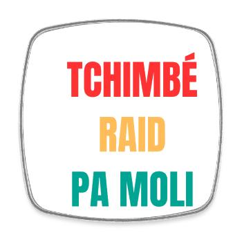 T-shirt créole « Tchimbé raid pas moli » – Courage - Magnet carré - blanc - Devant