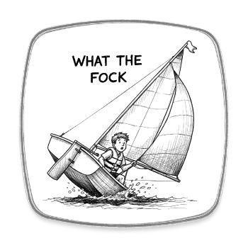 What the Fock – Sailboat Cartoon - Square fridge magnet - white - Front