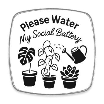 Bitte bewässern Sie meine Social-Media-Batterie - Viereckiger Kühlschrankmagnet - Weiß - Vorne