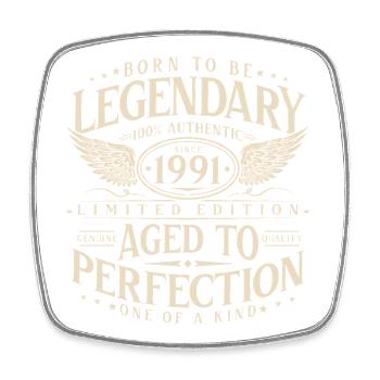 Legendär_seit_1991_Jahrgang_Geburtstag_Geschenk - Magnet carré - blanc - Devant