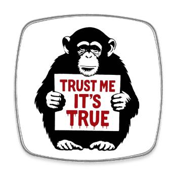 Monkey with Shield Trust Me It's True - Square fridge magnet - white - Front