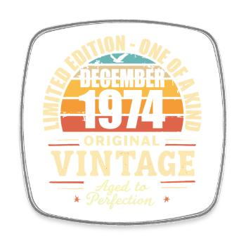 fête d anniversaire décembre 1974 - december 1974 - Magnet carré - blanc - Devant