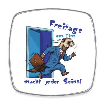 Freitagsferret im Anzug. Endlich Wochenende! - Viereckiger Kühlschrankmagnet - Weiß - Vorne