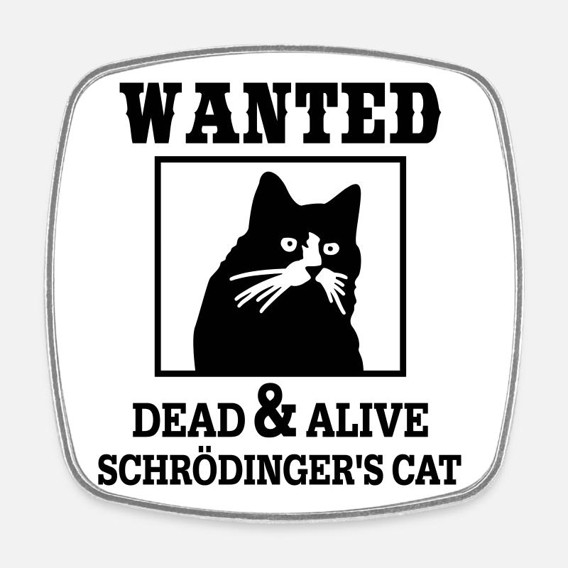 Schrödingers Katze gesucht, Nerdiges Quantenphysik - Viereckiger Kühlschrankmagnet - Weiß