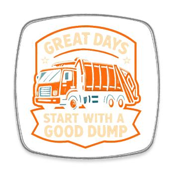Great days start with a good garbage truck - Square fridge magnet - white - Front