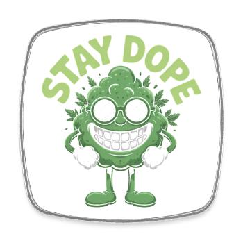 Stay D*pe - Funny Cannabis Memes - Viereckiger Kühlschrankmagnet - Weiß - Vorne