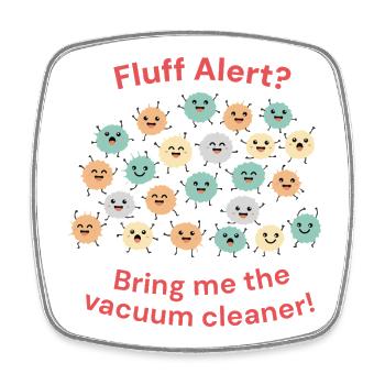 Alarme de duvet : Apportez l’aspirateur ! - Magnet carré - blanc - Devant