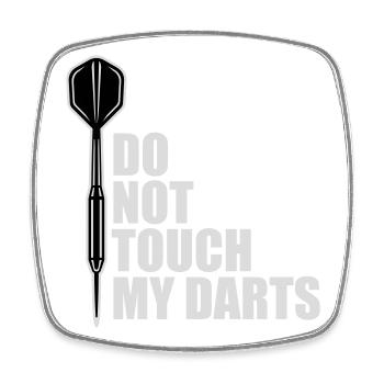 Do Not Touch My Darts Warning Darts Player Humor - Square fridge magnet - white - Front