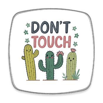 Ne Pas Toucher Cactus Joyeux - Magnet carré - blanc - Devant