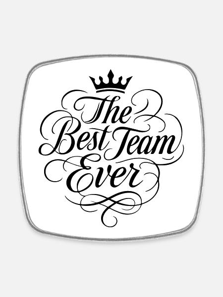 Das Beste Team Ever - Viereckiger Kühlschrankmagnet - Weiß