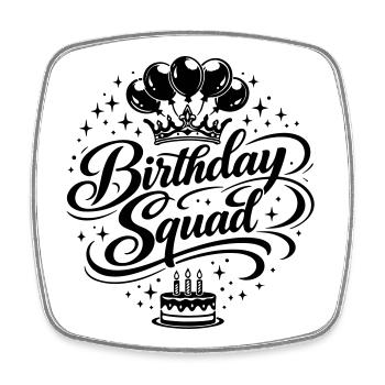 Birthday Squad - Square fridge magnet - white - Front