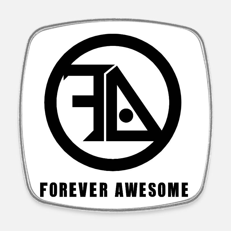 Forever Awesome Black - Square fridge magnet - white