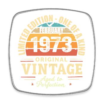 Februar 1973 Geburtstagsgeschenk Februar 1973 - Viereckiger Kühlschrankmagnet - Weiß - Vorne