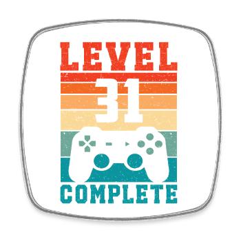 31st Birthday Level 31 Complete 31 Years Gamer - Square fridge magnet - white - Front
