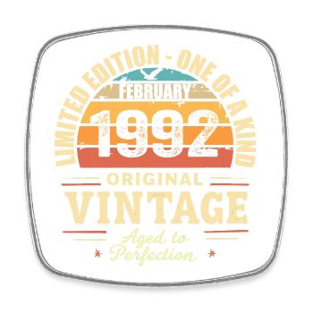 February 1992 Birthday Gift February 1992 - Square fridge magnet - white - Front
