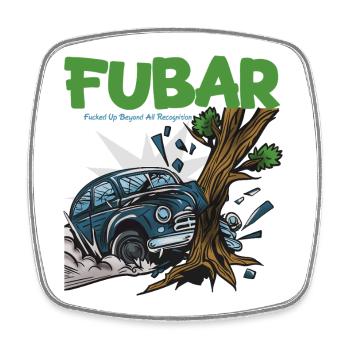 FUBAR: Tree Meets Car - Square fridge magnet - white - Front
