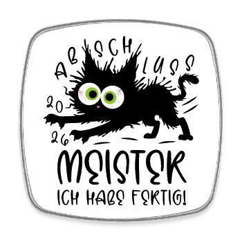 Meister 2026 Ich habe fertig! Katze - Viereckiger Kühlschrankmagnet - Weiß - Vorne