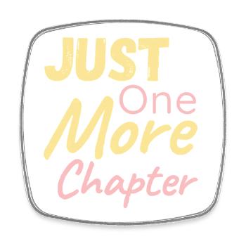 Just One More Chapter - Viereckiger Kühlschrankmagnet - Weiß - Vorne