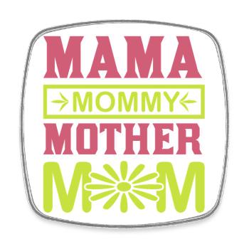 Mama Mama Mama Mama süßes Mutterschaftsgeschenk-Hemd - Viereckiger Kühlschrankmagnet - Weiß - Vorne