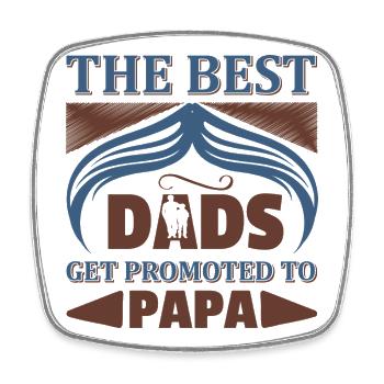 Les meilleurs pères sont promus au Papa Shirt - Magnet carré - blanc - Devant